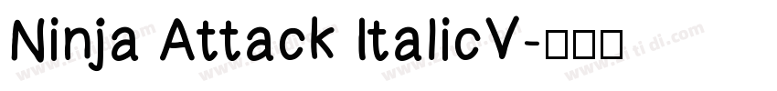 Ninja Attack ItalicV字体转换